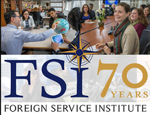Foreign Service Institute (FSI) 70 years